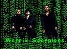 Matrix Scorpions